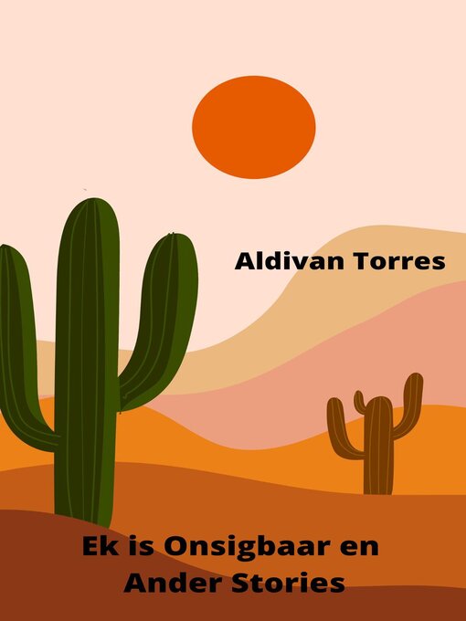 Title details for Ek is Onsigbaar en Ander Stories by Aldivan Torres - Available